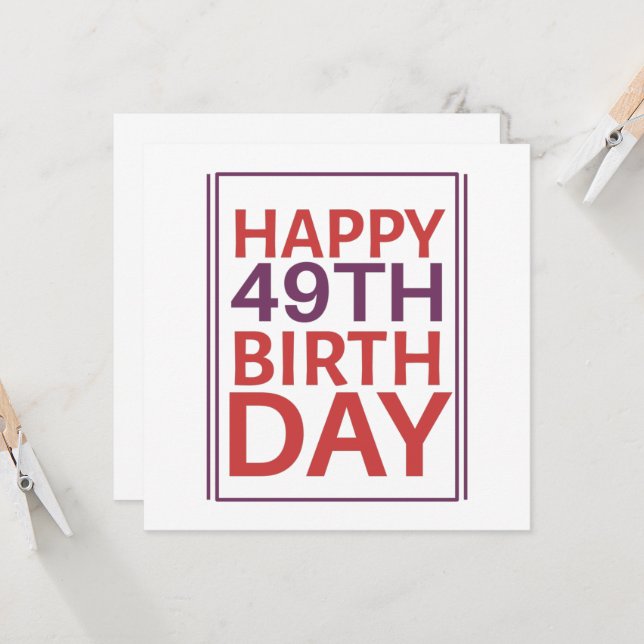 Happy 49th Birthday. Invitation (Front/Back In Situ)