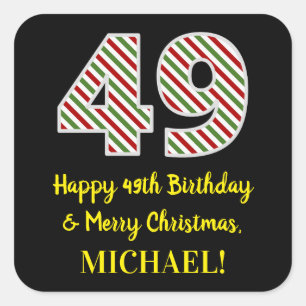 Happy 49th Birthday & Merry Christmas, Custom Name Square Sticker