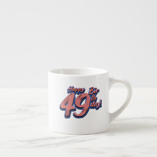 Happy 49th Birthday paint font Espresso Cup