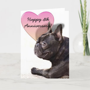 Happy 4th Anniversary French Bulldog greeting card