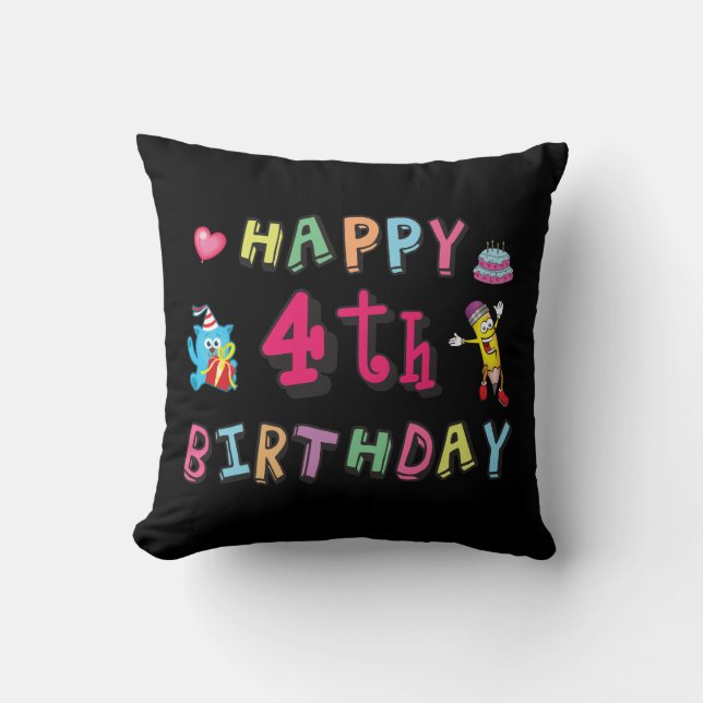 Happy 4th Birthday. 4 year b-day. Cushion (Front)
