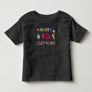Happy 4th Birthday. 4 year b-day. Toddler T-Shirt
