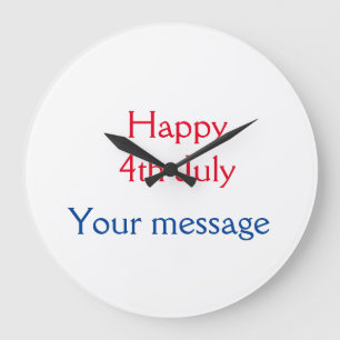 Happy 4th July independence day add name text Large Clock