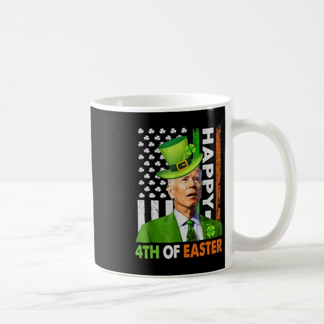 Happy 4th Of Easter Funny Joe St Patricks Day Lepr Coffee Mug (Right)