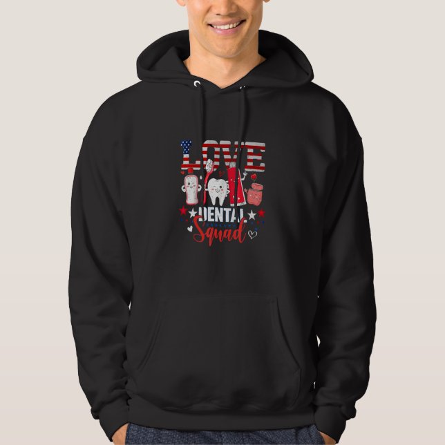 Happy 4th Of Jul  Love Dental Assistant Dentist 10 Hoodie (Front)