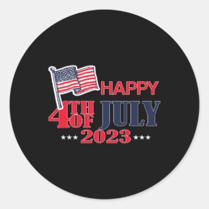 Happy 4th Of July America Happy Independence Day Classic Round Sticker