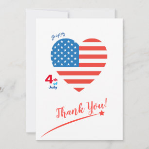 Happy 4th of July America USA Flag Heart Patriotic Thank You Card