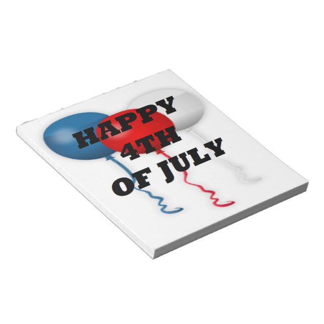 "HAPPY 4TH OF JULY" BALLOONS NOTEPAD (Angled)