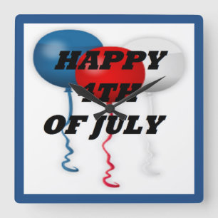 "HAPPY 4TH OF JULY" BALLOONS SQUARE WALL CLOCK