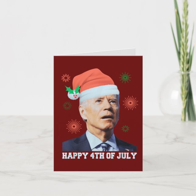 Happy 4th of July Biden Christmas Santa Hat Funny  Holiday Card (Front)