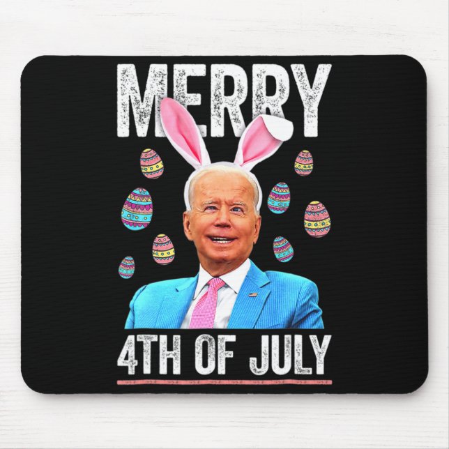 Happy 4th Of July Confused Funny Biden Easter Day  Mouse Mat (Front)