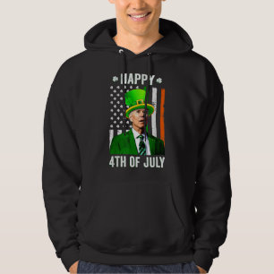 Happy 4th Of July Confused Funny Joe Biden St Patr Hoodie