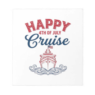 Happy 4th of July Cruise Patriotic Ship Design_1 Notepad