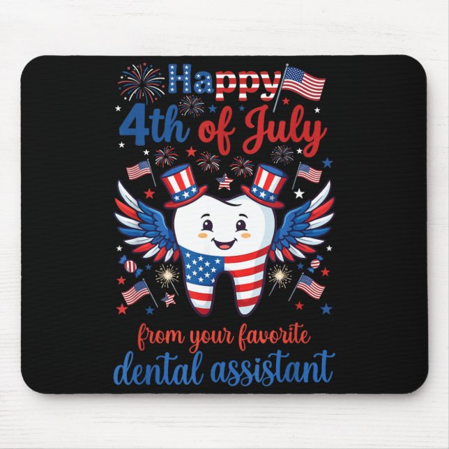 Happy 4th of July Favourite Dental Assistant Mouse Mat (Front)
