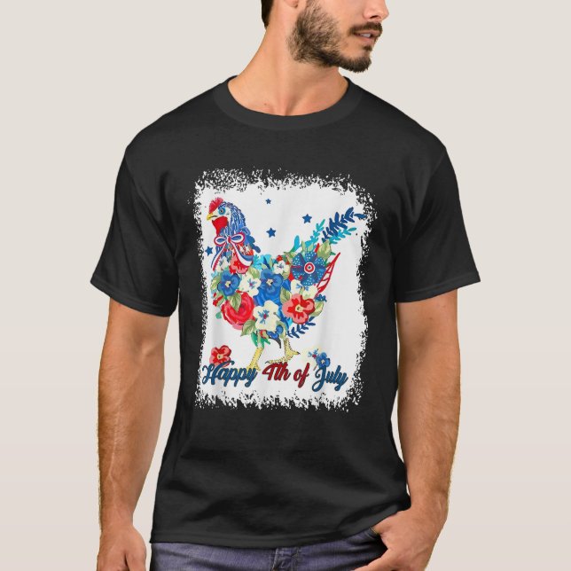 Happy 4th Of July Floral Chicken Flowers Patriotic T-Shirt (Front)