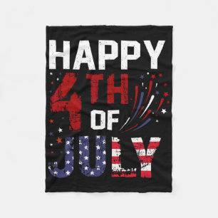 Happy 4th Of July For Woman Men Kids Usa Independe Fleece Blanket