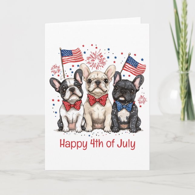Happy 4th Of July French Bulldogs Holiday Card (Front)