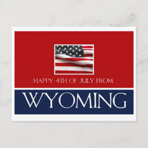 happy 4th of July from Wyoming Postcard