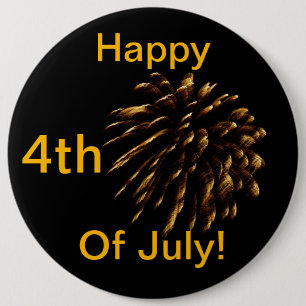 Happy 4th of July! Golden Firework 6 Cm Round Badge