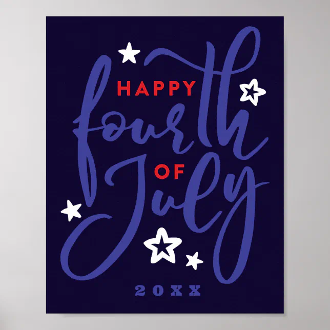 Happy 4th of July hand-created script w/stars Poster | Zazzle