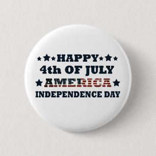 Happy 4th of july independence day America 6 Cm Round Badge