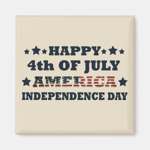 Happy 4th of july independence day America Magnet