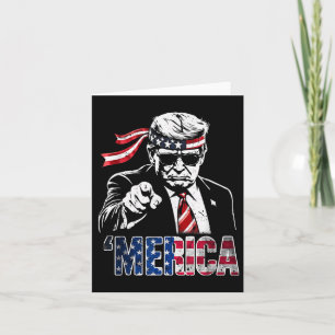 Happy 4th Of July Merica Trump American Flag Usa Card