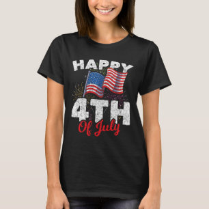 Happy 4th Of July Patriotic American Us Flag 4th O T-Shirt