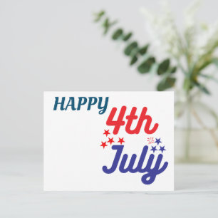 HAPPY 4th OF July!!! Postcard
