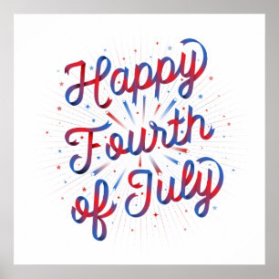 Happy 4th of July Poster 24x24 (Red/Blue Gradient)