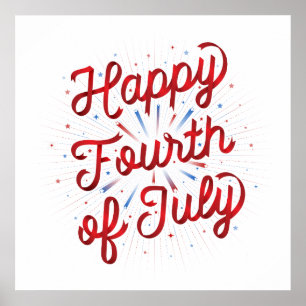 Happy 4th of July Poster 24x24 (Red Gradient)