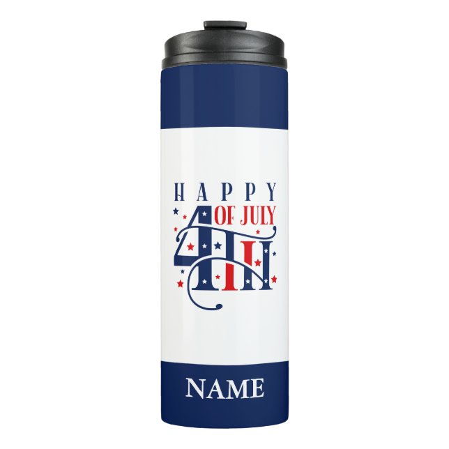 Happy 4th of July Red White and Blue Thermal Tumbler (Front)