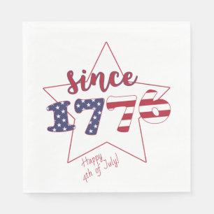 Happy 4th of July   Since 1776  - Patriotic Napkin