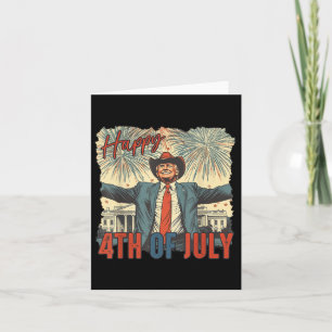 Happy 4th Of July Trump Independence Day Card