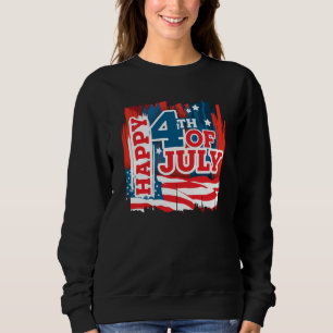 Happy 4th of July - USA flag Sweatshirt