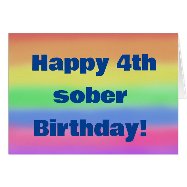 Happy 4th sober birthday (Front Horizontal)