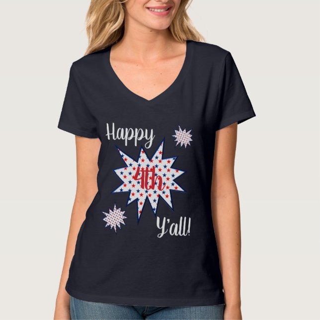 Happy 4th Y'all Independence Day Shirt (Front)