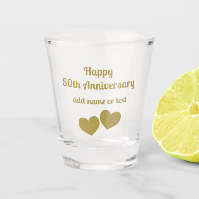 Happy 50th Anniversary  Shot Glass (Front)