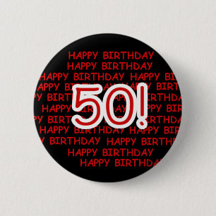 Happy 50th Birthday 6 Cm Round Badge