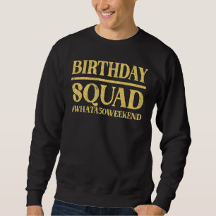 Happy 50th Birthday Bday Celebrant Age Birthday Pa Sweatshirt