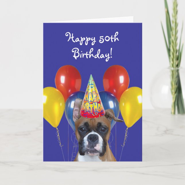 Happy 50th Birthday Boxer Dog greeting card (Front)