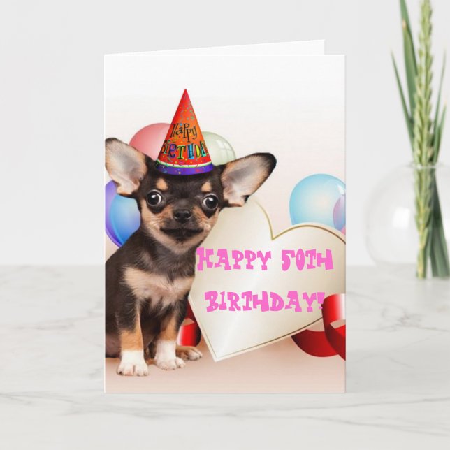 Happy 50th Birthday Chihuahua greeting card (Front)