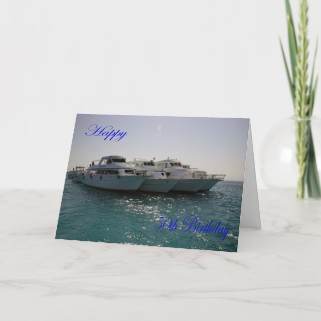 Happy 50th Birthday Dive boats Card (Front)