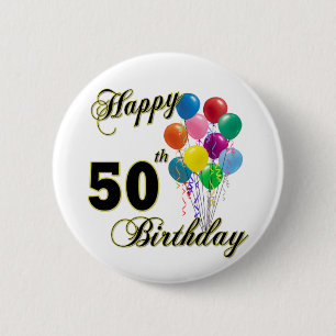 Happy 50th Birthday Gifts and Birthday Apparel 6 Cm Round Badge