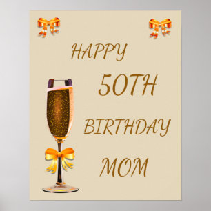 Happy 50th Birthday Mom Poster