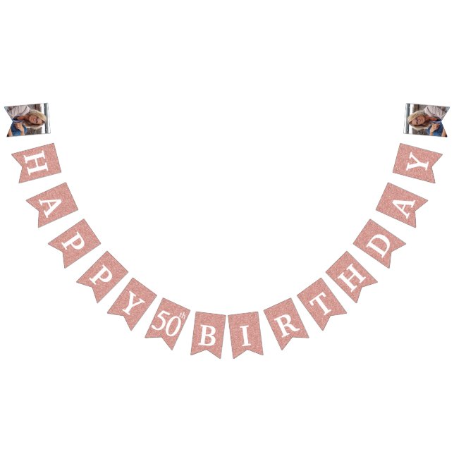 Happy 50th Birthday Photo Rose Gold Glitter Bunting (All)