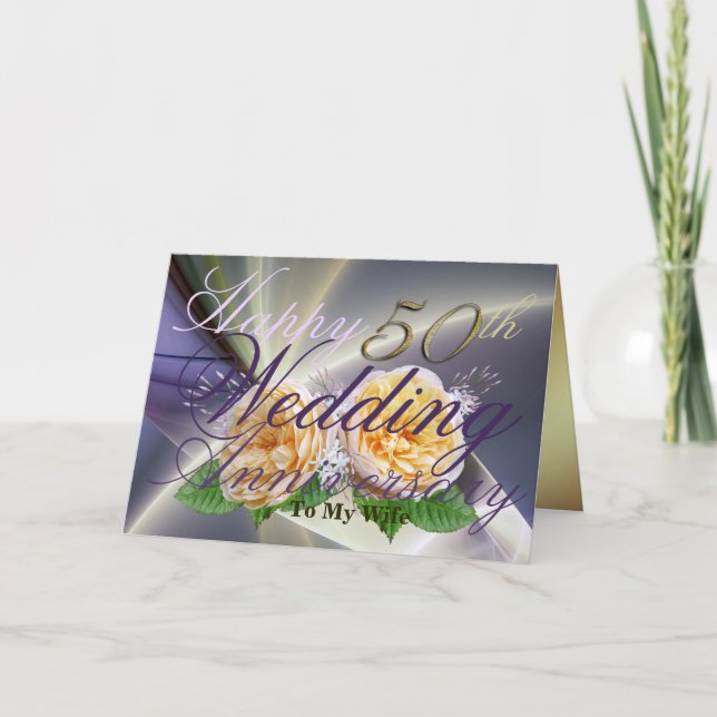 Happy 50th Wedding Anniversary to My Wife Card (Front)