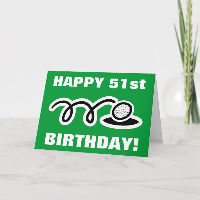 Happy 51st Birthday Card - Customisable age number (Front)