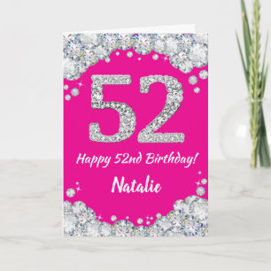 Happy 52nd Birthday Hot Pink and Silver Glitter Card