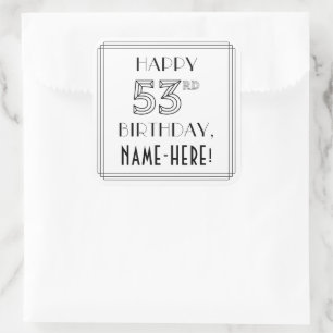 HAPPY 53RD BIRTHDAY, Art Deco Style, Custom Name Square Sticker